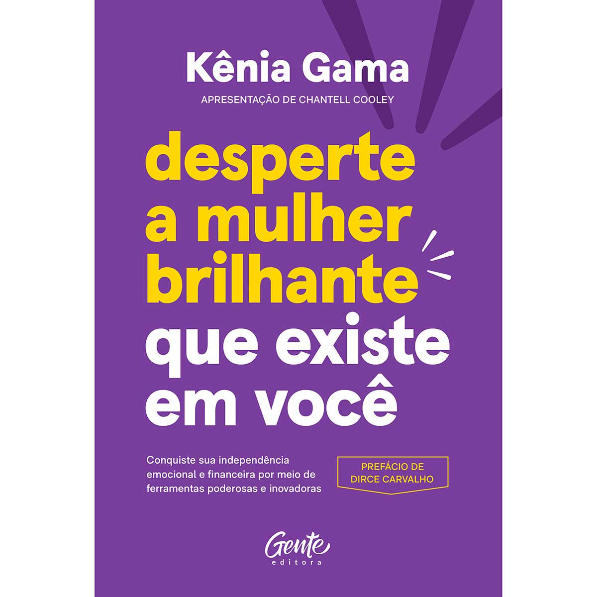 livro-desperte-a-mulher-brilhante-que-existe-em-voce-gama-kenia-1.jpg