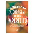 livro-coragem-de-ser-imperfeito-brown-brene-1.jpg