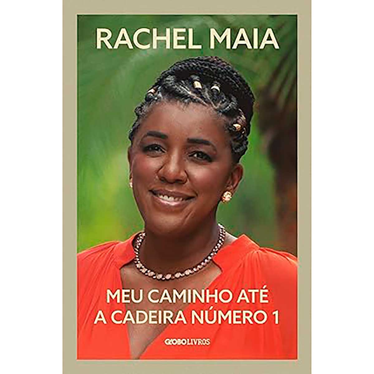 livro-meu-caminho-ate-a-cadeira-numero-1-editora-globo-1.jpg