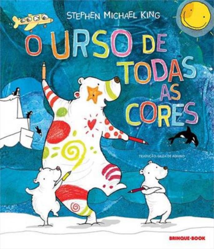 Urso De Todas As Cores, O