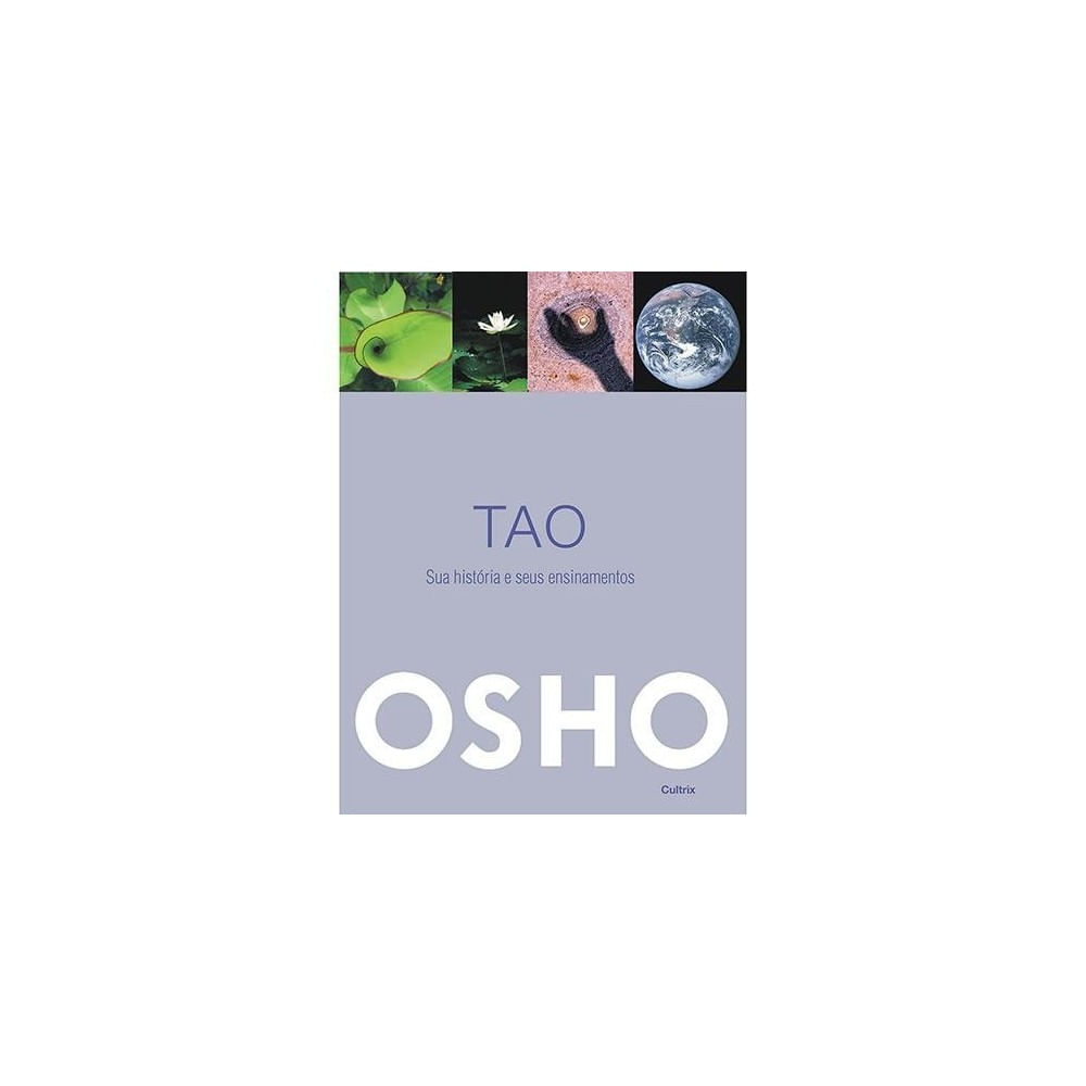 Livro - Tao Sua Historia E Seus Ensinamentos