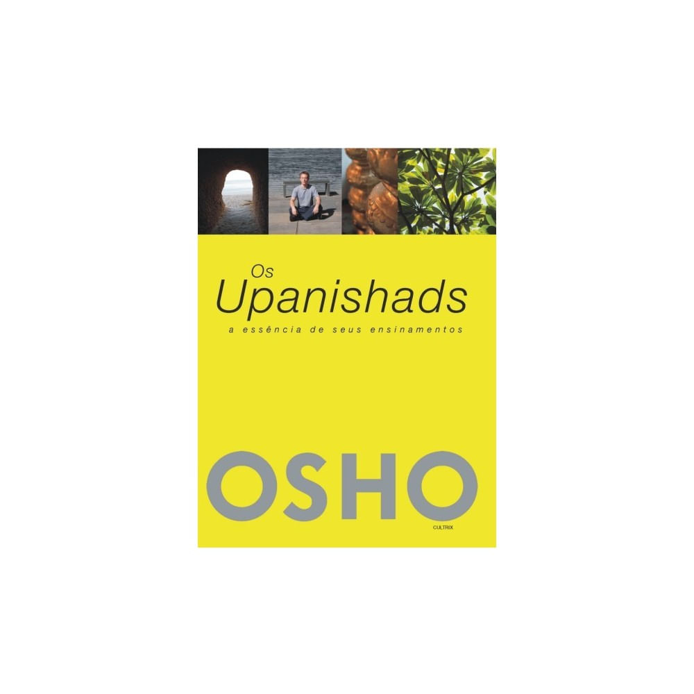 Livro - Upanishads, Os - A Essencia De Seus Ensinamentos