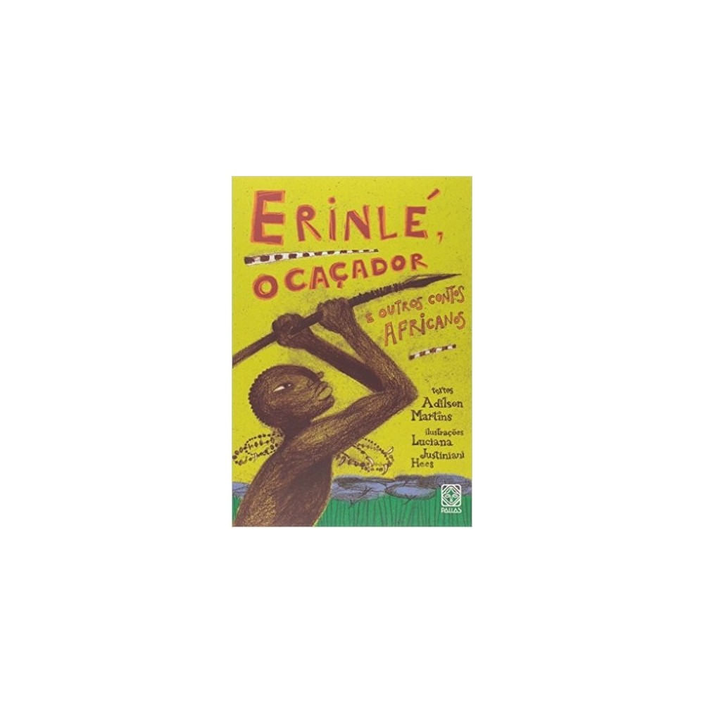 Livro - Erinlé, O Caçador