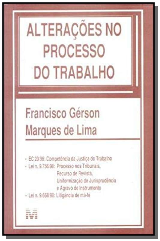 Alteracoes No Processo Do Trabalho