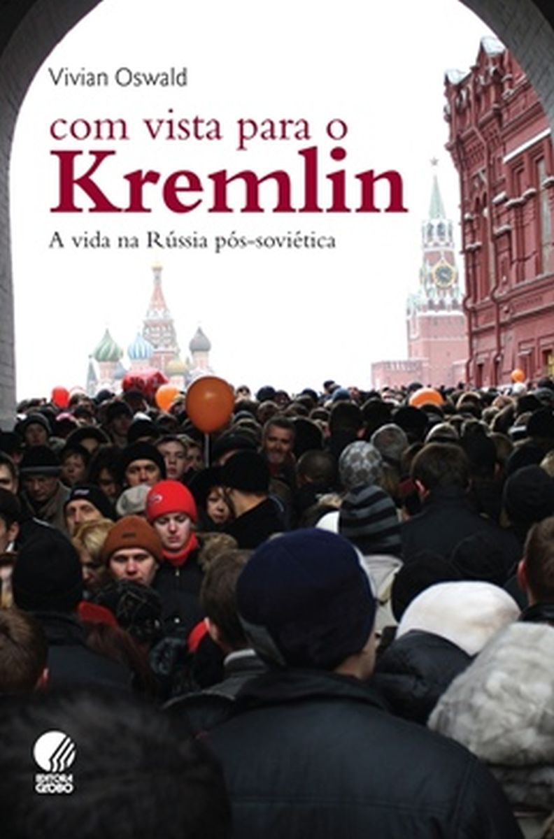 Com Vista Para O Kremlin