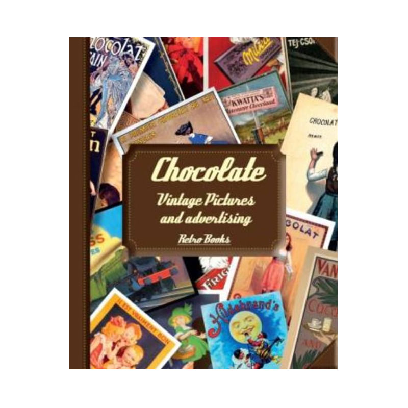 Chocolate Vintage Pictures And Advertising