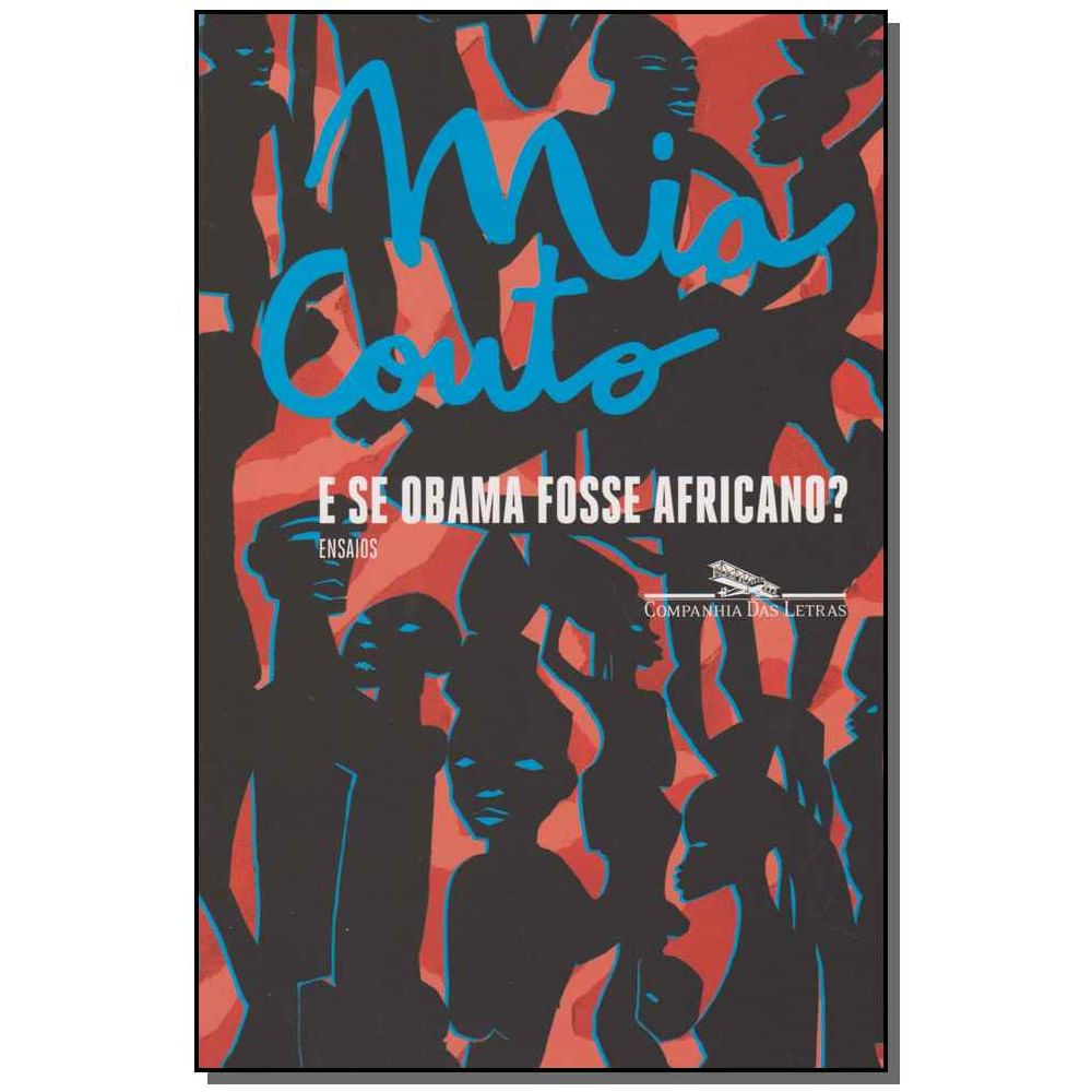 Livro - E Se Obama Fosse Africano?