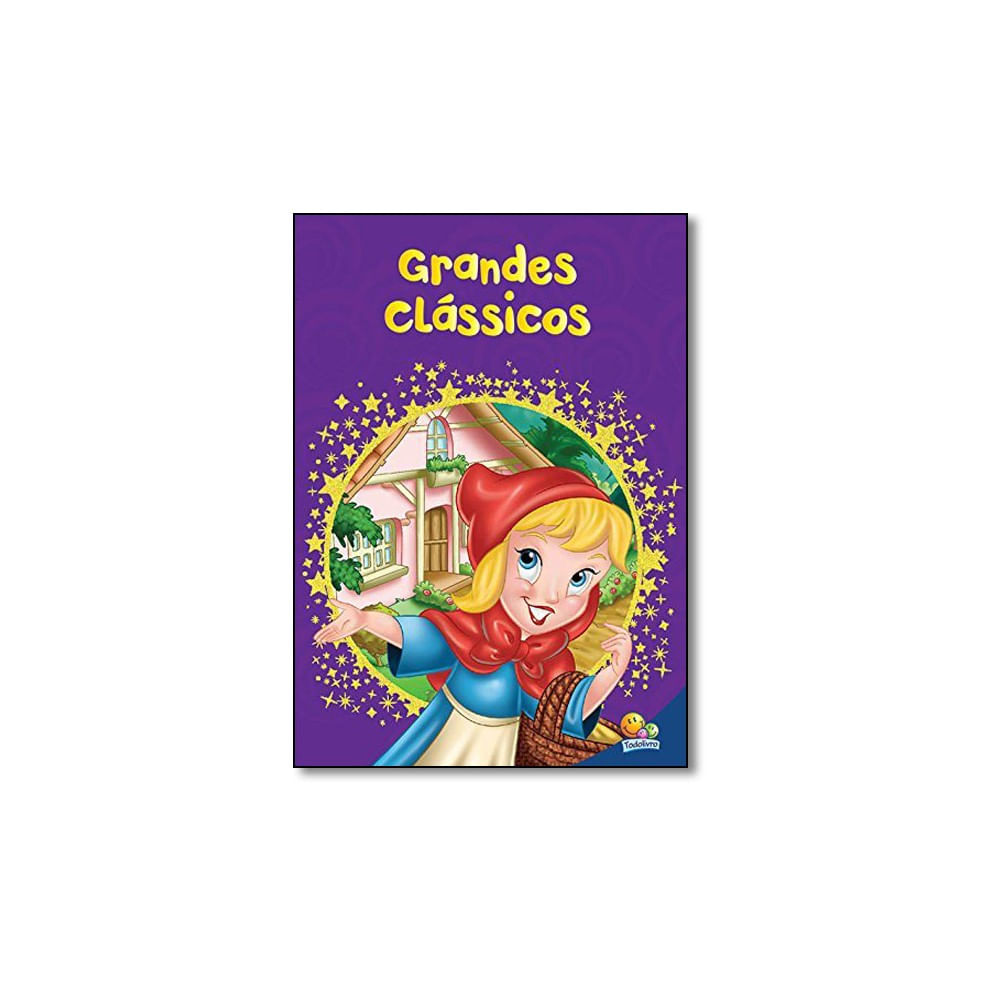 Livro - Chapeuzinho Vermelho - Coleção Grandes Clássicos