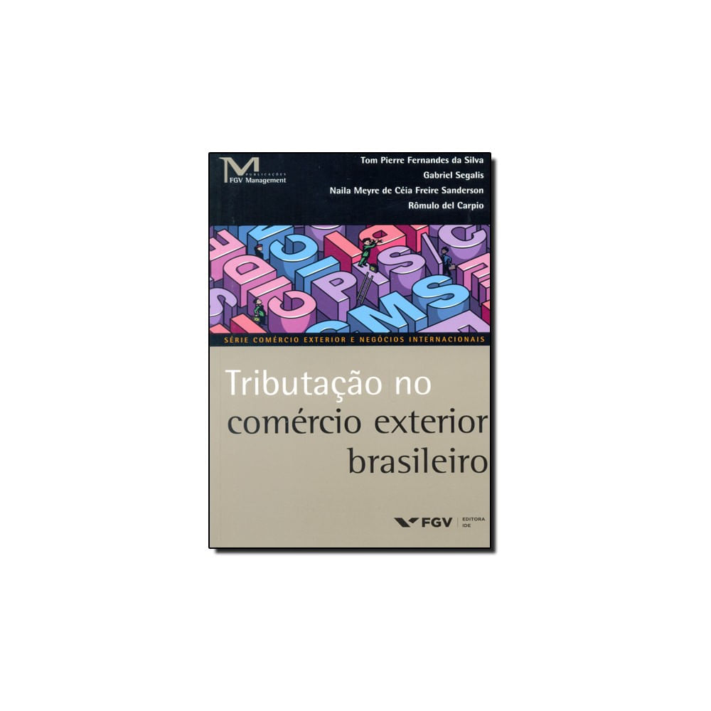 Livro - Tributação No Comércio Exterior Brasileiro