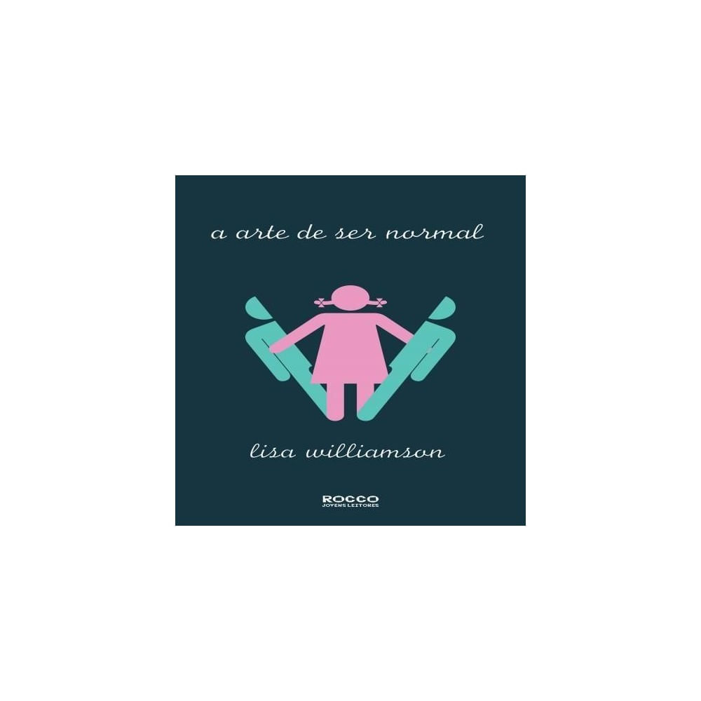 Livro - Arte De Ser Normal, A