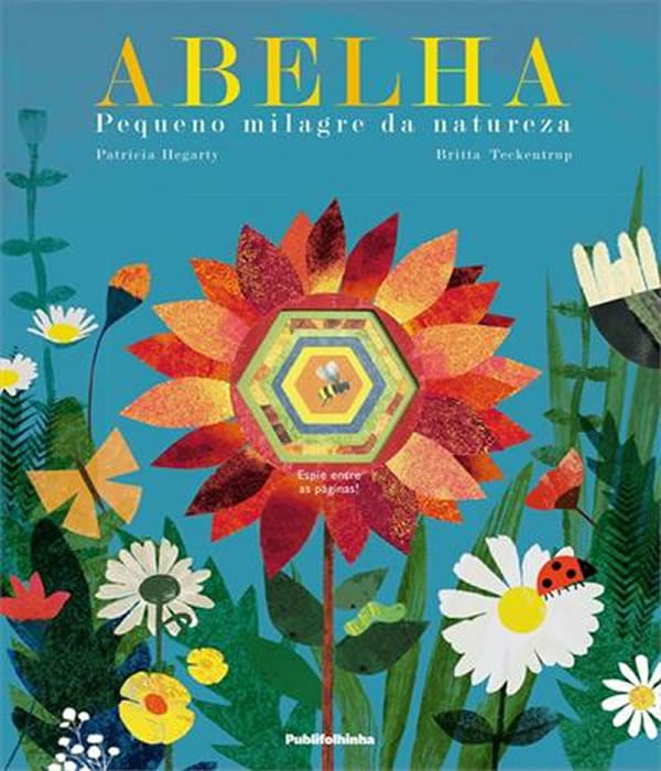 Abelha - Pequeno Milagre Da Natureza