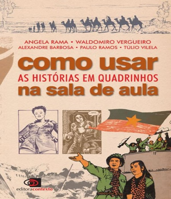 Como Usar As Historias Em Quadrinhos Na Sala De Aula