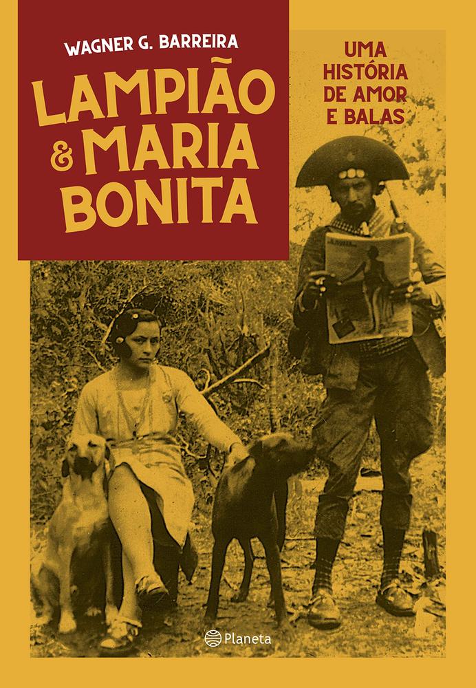 Lampiao E Maria Bonita - Planeta