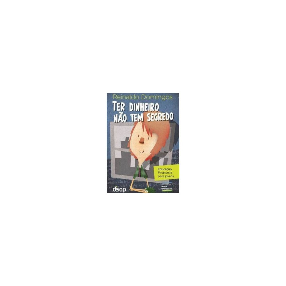 Livro - Ter Dinheiro Nao Tem Segredo