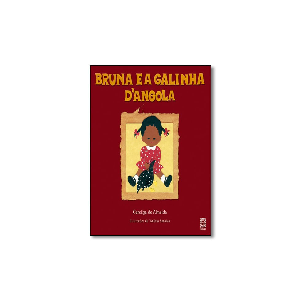 Livro - Bruna E A Galinha D Angola