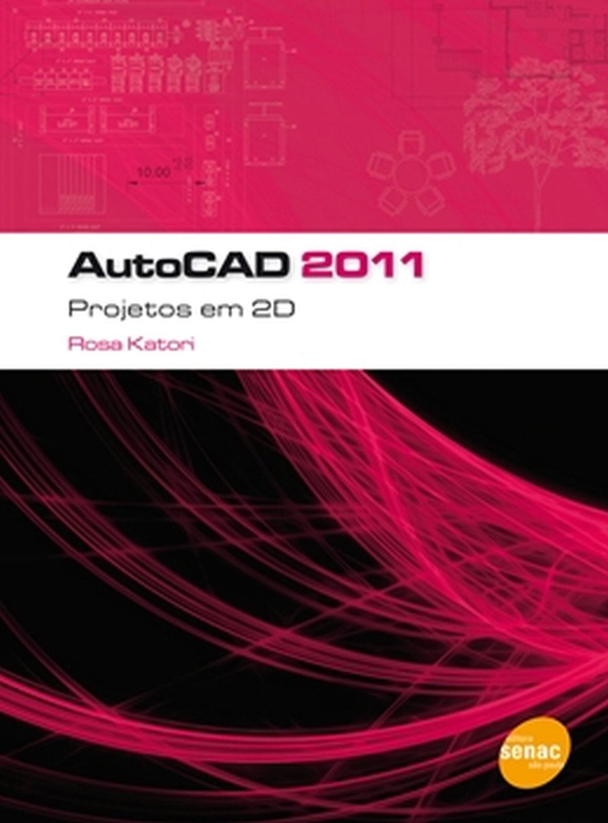 Autocad 2011 Basico Projetos Em 2D