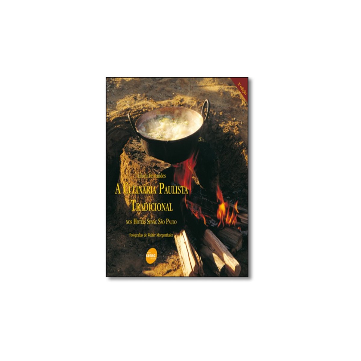 Livro - Culinária Paulista Tradicional: Nos Hotéis Senac São Paulo