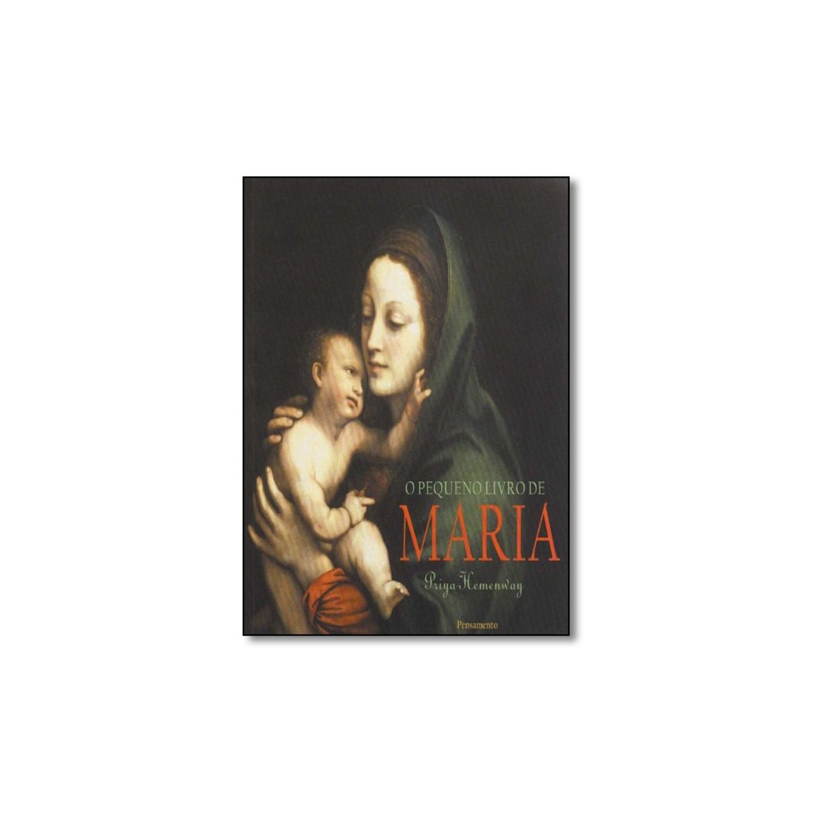 Livro - Pequeno Livro De Maria, O