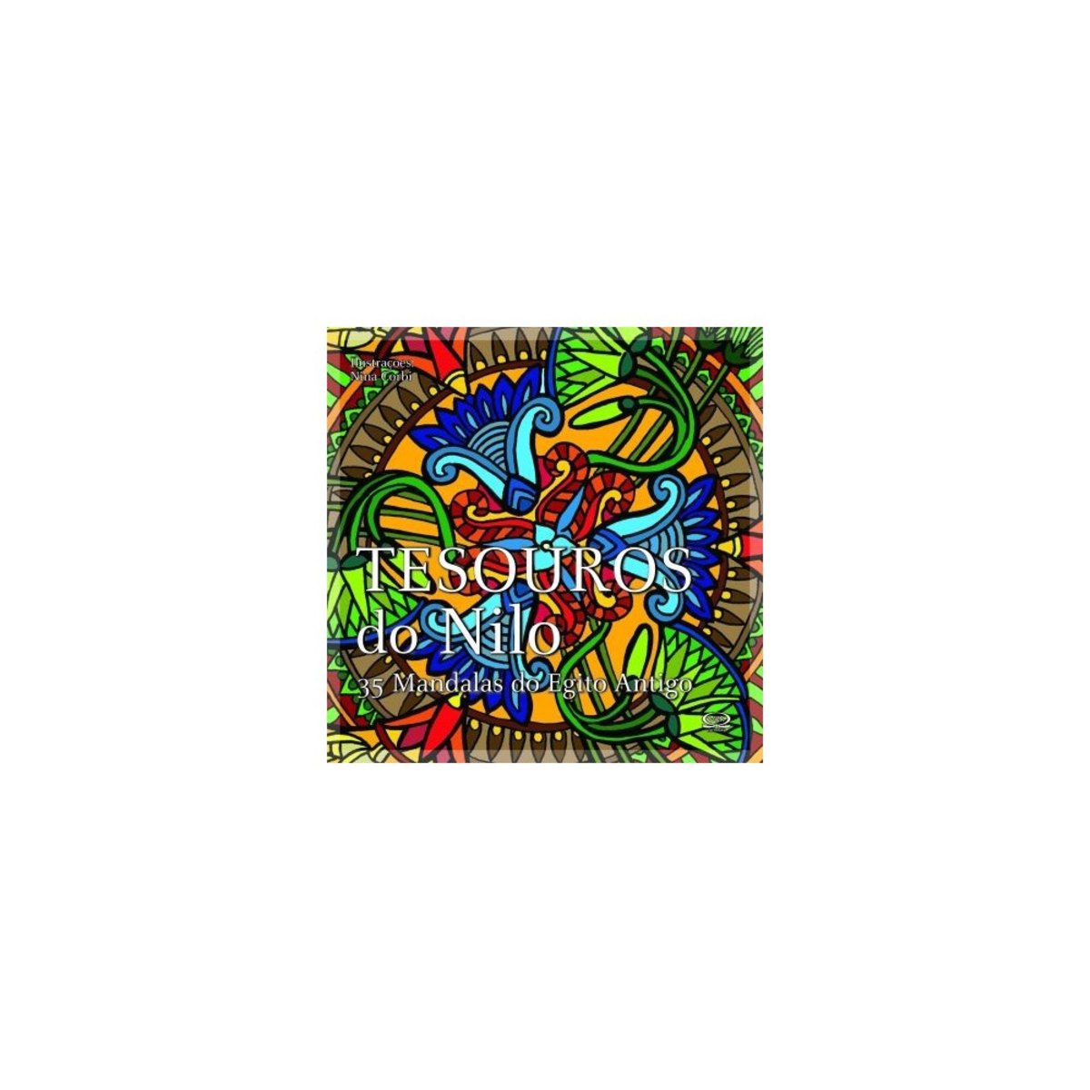 Livro - Tesouros Do Nilo Mandalas Do Egito Antigo