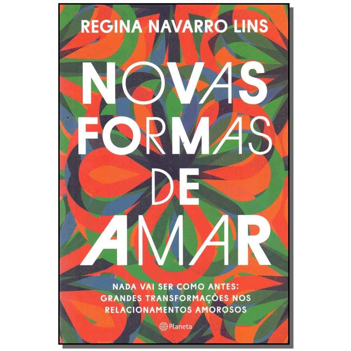 Livro - Novas Formas De Amar