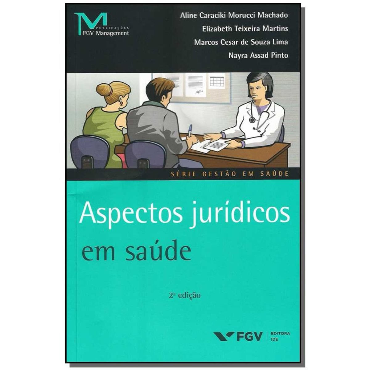 Livro - Aspectos Juridicos Em Saude - 02Ed/16