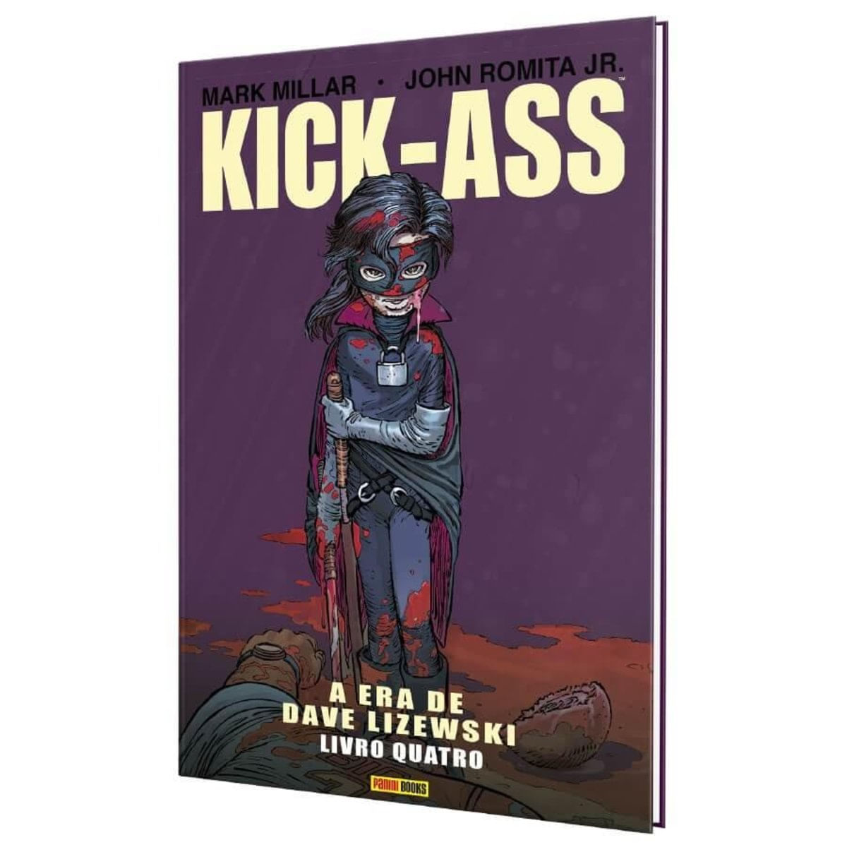 Kick-Ass - A Era De Dave Lizewski - Vol 4 - Capa Dura