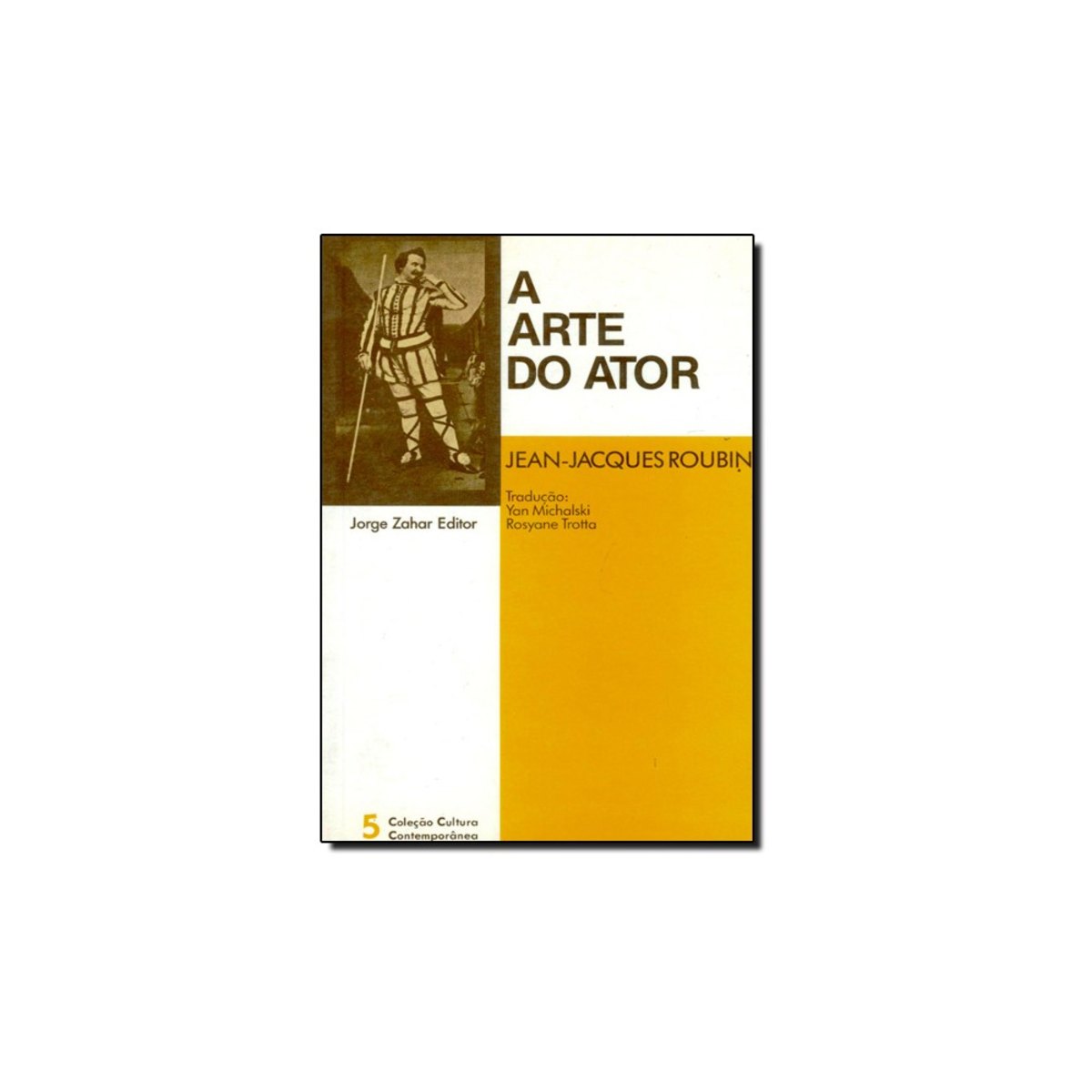 Livro - Arte Do Ator, A