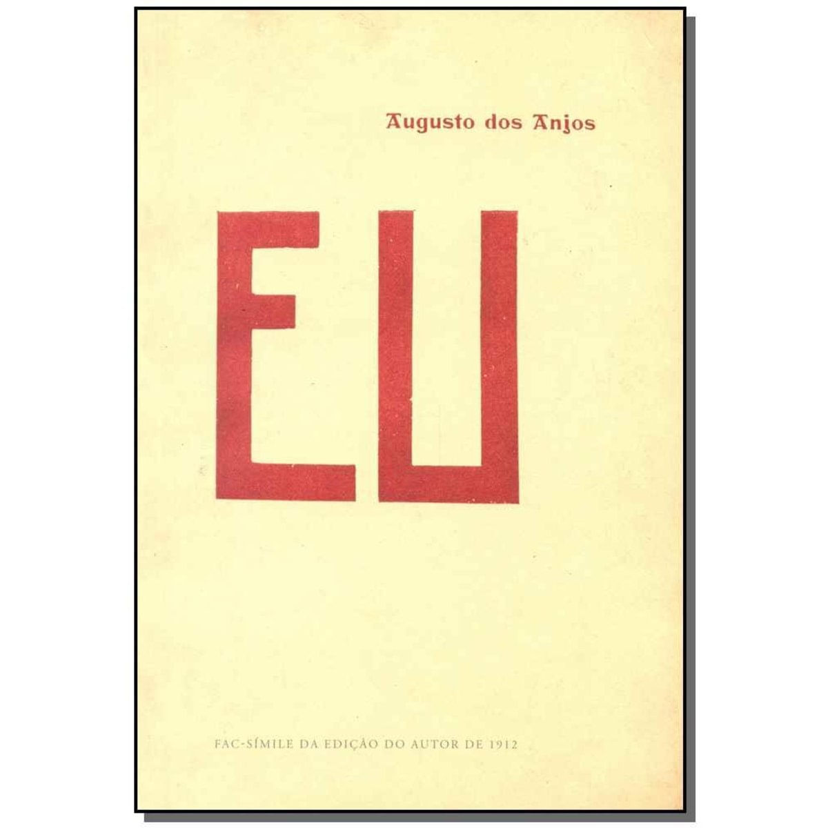 Livro - Eu, Augusto Dos Anjos