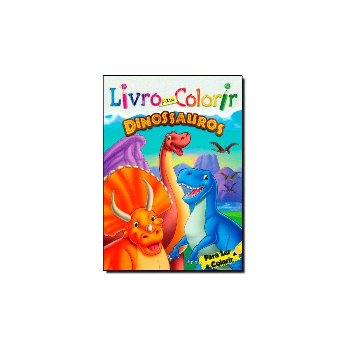 Livro - Livro Para Colorir: Dinossauros