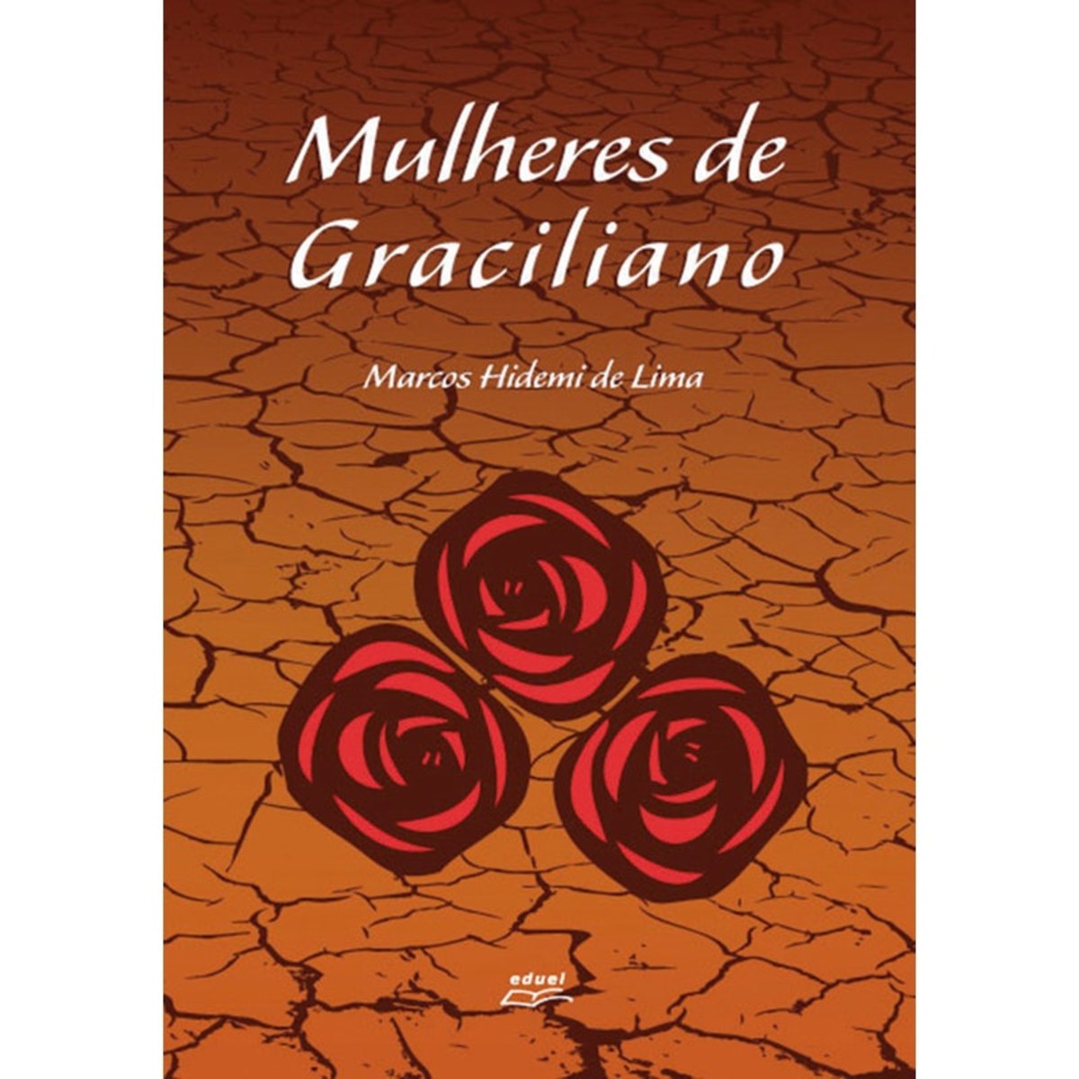 Livro Mulheres De Graciliano