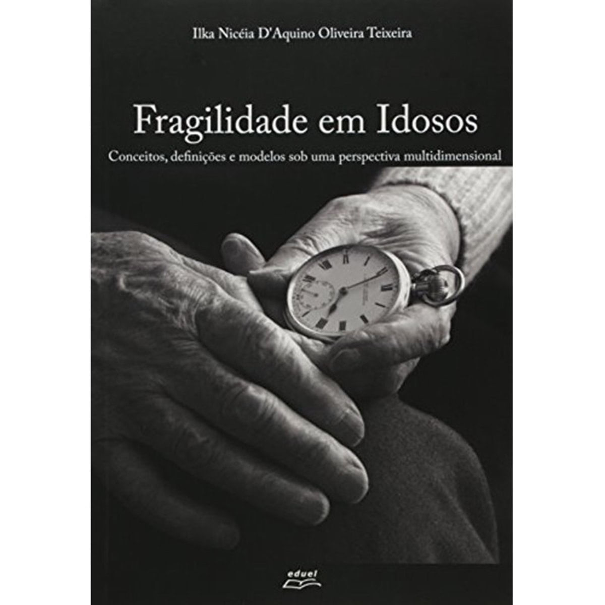 Livro Fragilidade Em Idosos