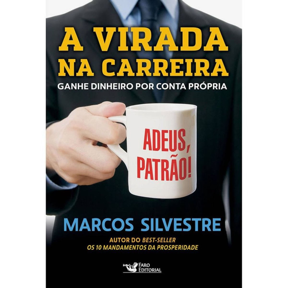 Livro A Virada Na Carreira