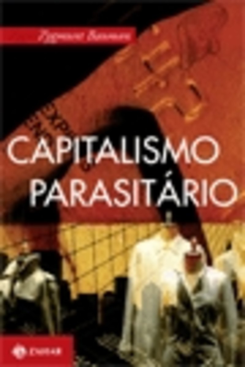 Capitalismo Parasitario - Zahar.