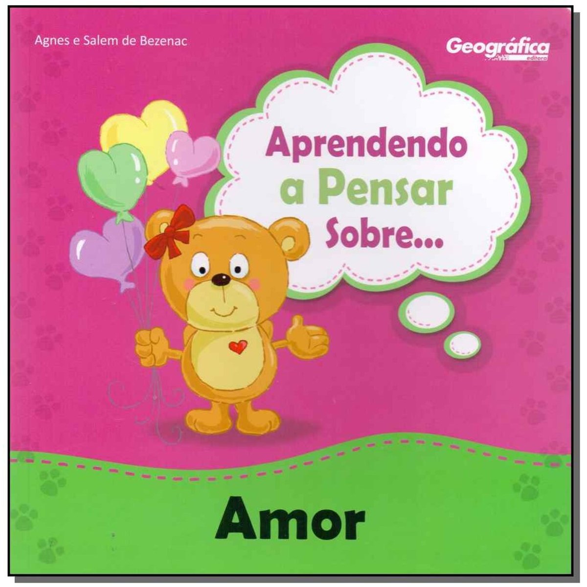 Livro - Aprendendo A Pensar Sobre...Amor