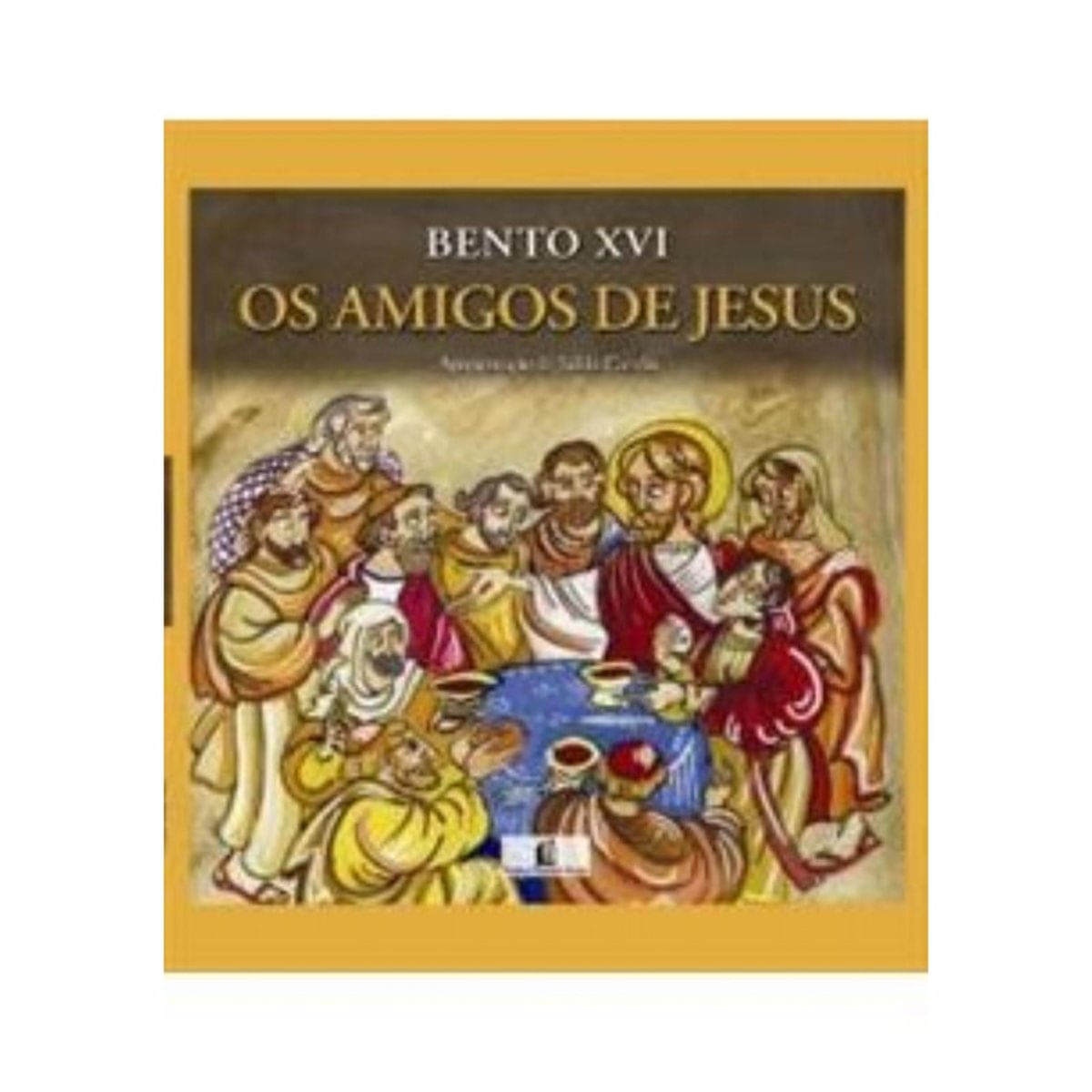 Livro Os Amigos De Jesus